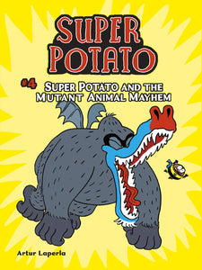 Super Potato #4: Super Potato and the Mutant Animal Mayhem Book