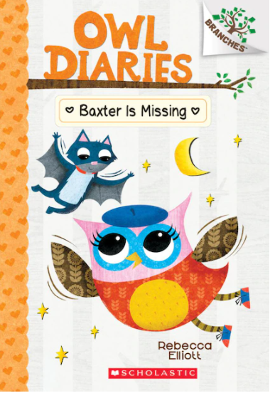 Owl Diaries #6: Baxter is Missing (A Branches Book)