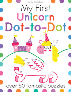 My First Unicorn Dot-to-Dot Activity Book