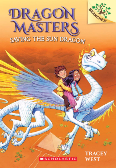 Dragon Masters #2: Saving the Sun Dragon (A Branches Book)