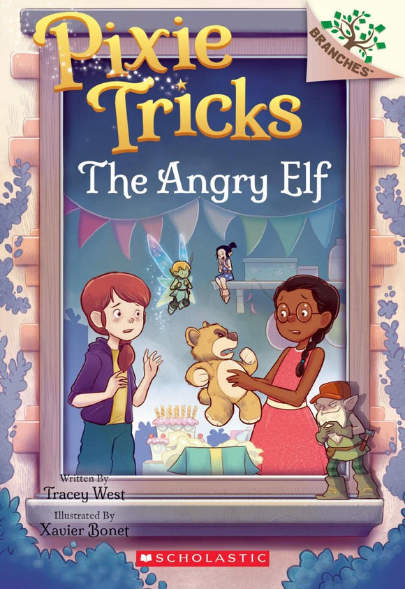 Pixie Tricks #5: The Angry Elf - A Branches Book