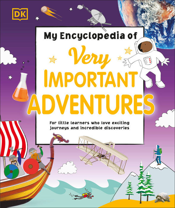 My Encyclopedia of Very Important Adventures Book