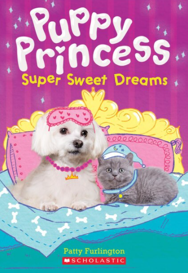 Puppy Princess #2: Super Sweet Dreams Book