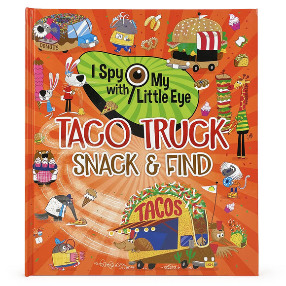 I Spy with My Little Eye Taco Truck Snack & Find Book