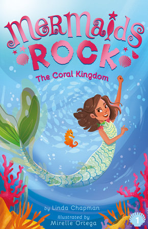 Mermaids Rock: The Coral Kingdom Book