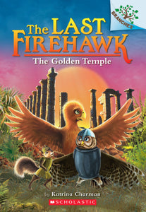 Last Firehawk #9: The Golden Temple (A Branches Book)