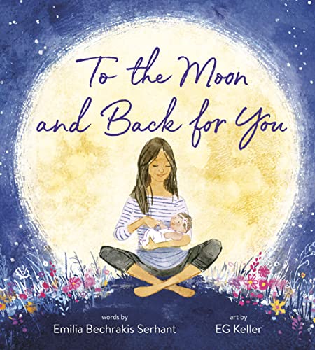To the Moon and Back for You Board book 