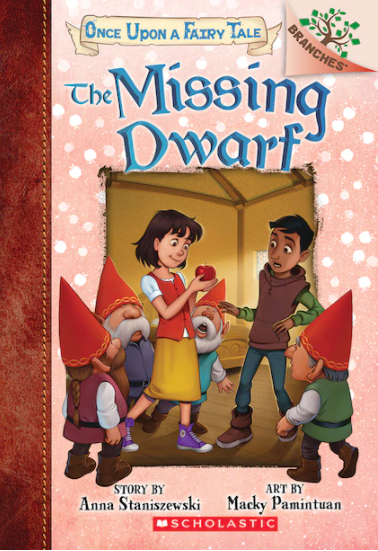Once Upon a Fairy Tale #3: The Missing Dwarf (A Branches Book)