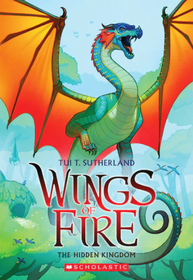 Wings of Fire: The Hidden Kingdom Book #3