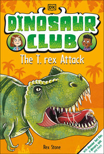 Dinosaur Club: The T-Rex Attack Book