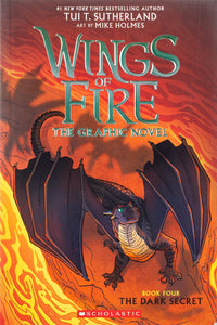 Wings of Fire The Graphic Novel: The Dark Secret Book #4