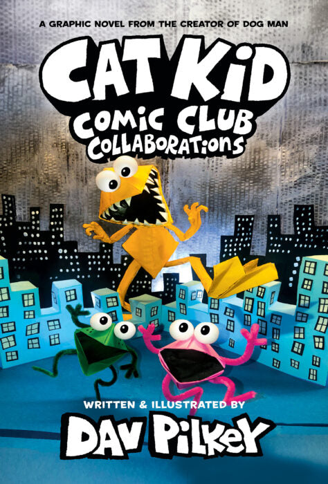 Cat Kid Comic Club #4 Collaborations Book