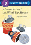Step into Reading Step 3: Alexander and the Wind-Up Mouse Book