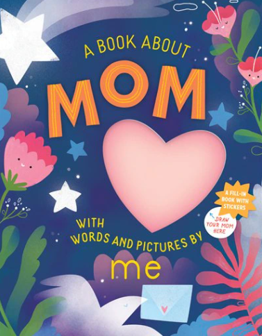 Book About Mom With Words and Pictures By Me