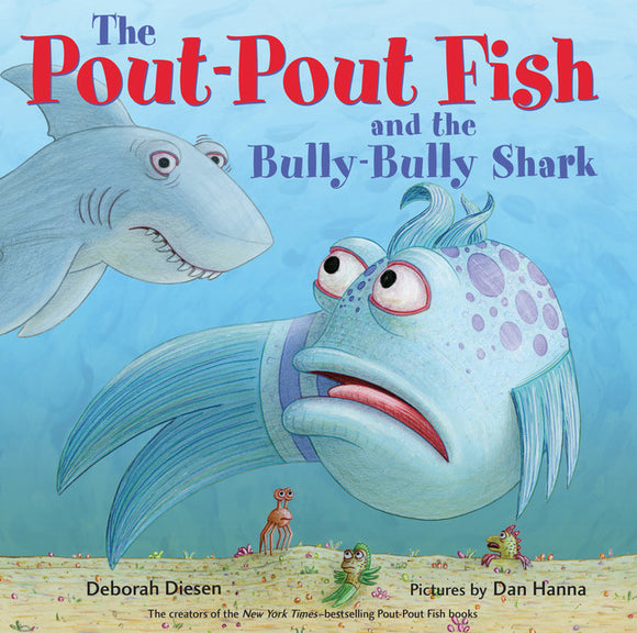 The Pout-Pout Fish and the Bully-Bully Shark Board Book