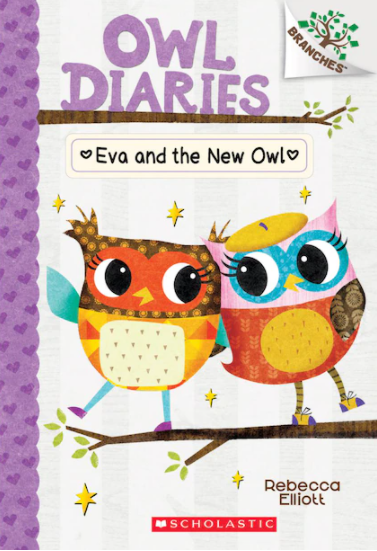 Owl Diaries #4: Eva and the New Owl (A Branches Book)