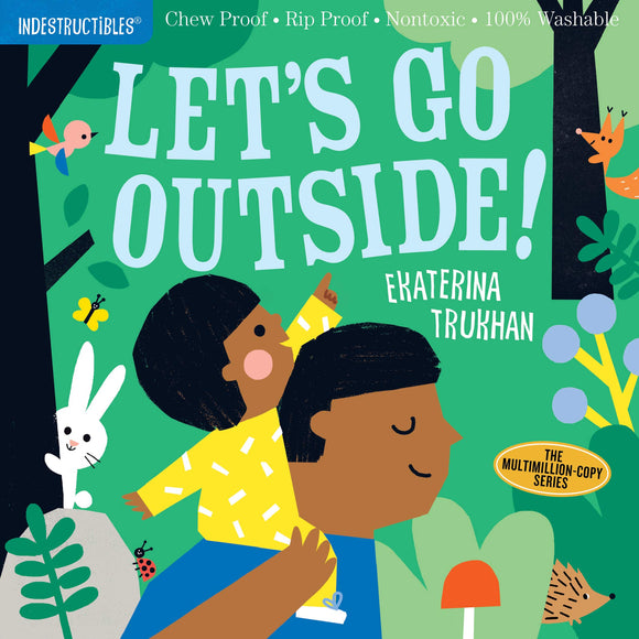 Indestructibles Baby Book Let's Go Outside!