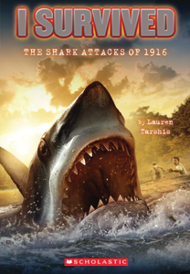 I Survived #2: The Shark Attacks of 1916