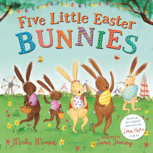 Five Little Easter Bunnies: A Lift-the-Flap Board Book