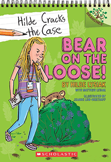 Hilde Cracks the Case #2: Bear on the Loose!: A Branches Book