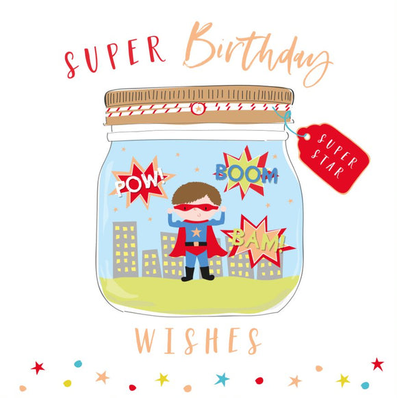 Birthday Card Super Wishes
