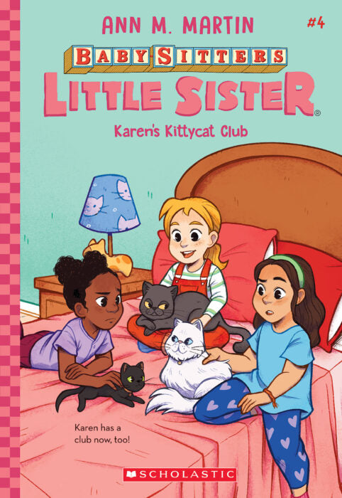 Baby-Sitters Little Sister #4: Karen's Kittycat Club Book