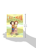 Ivy + Bean Bound To Be Bad Book #5