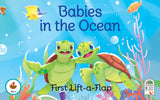 Babies in the Ocean: Chunky Lift-a-Flap Board Book