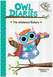 Owl Diaries #7: The Wildwood Bakery Book (A Branches Book)