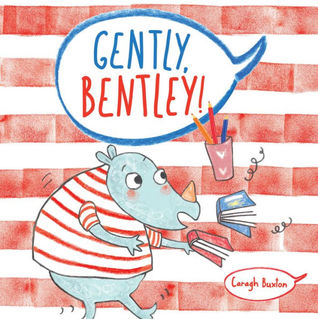 Gently Bentley! Book